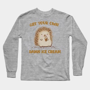 The Greedy Hedgehog Long Sleeve T-Shirt